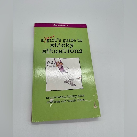 American Girl Book A smart Girl’s Guide to Sticky Situations - Picture 1 of 3